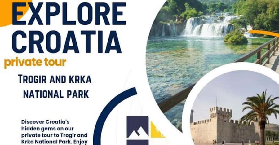 Private tour from Split area: Trogir and Krka National Park - Krka National Park: guided orientation plus 3 hours to make it your day